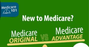 Original Medicare vs. Medicare Advantage